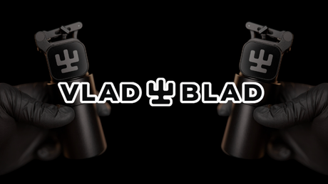 Vlad  Blad Tattoo Machines